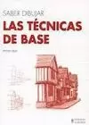 TÉCNICAS DE BASE, LAS