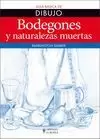 BODEGONES Y NATURALEZAS MUERTAS