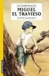 AVENTURAS MIGUEL EL TRAVIESO - CJ