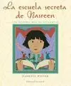 ESCUELA SECRETA DE NASREEN, LA