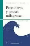 PESCADORES Y PESCAS MILAGROSAS