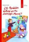 YO TAMBIÉN ESTUVE EN TU BARRIGA, MAMÁ?