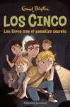 CINCO 15 TRAS EL PASADIZO SECRETO