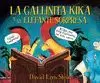 GALLINITA KIKA Y EL ELEFANTE SORPRESA
