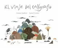 VIAJE DEL CALÍGRAFO, EL