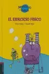 EJERCICIO SALUDABLE MONSTRUO Y RANA