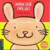 MIRA QUE OREJAS