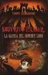 DISTRITO PAVOR 6 LA GARRA DEL HOMBRE LOBO