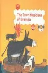 THE TOWN MUSICIANS OF BREMEN + CD