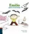 EMILIO 2 QUIERE UN MUCIELAGO
