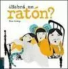 HABRA UN RATON