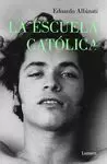 ESCUELA CATÓLICA, LA