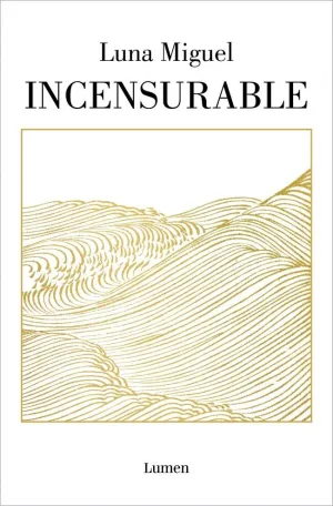 INCENSURABLE