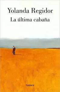 ÚLTIMA CABAÑA, LA
