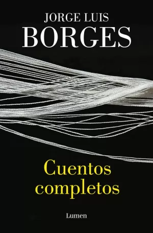 JORGE LUIS BORGES CUENTOS COMPLETOS