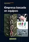 EMPRESA BASADA EN EQUIPOS HUMANOS