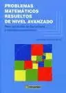 PROBLEMAS MATEMÁTICOS RESUELTOS DE NIVEL AVANZADO