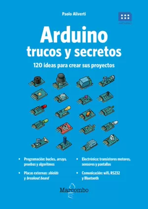 ARDUINO. TRUCOS Y SECRETOS