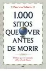 1.000 SITIOS QUE VER ANTES DE MORIR