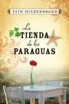 TIENDA DE LOS PARAGUAS, LA