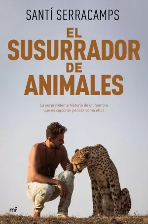 SUSURRADOR DE ANIMALES, EL