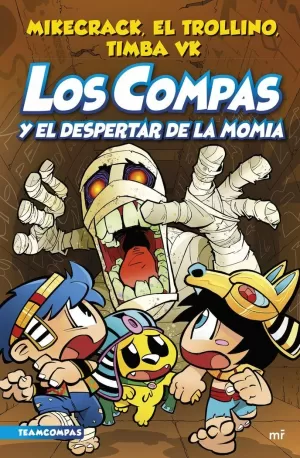 COMPAS 9 EL DESPERTAR DE LA MOMIA