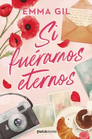 SI FUÉRAMOS ETERNOS