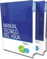 MANUAL TÉCNICO DEL AGUA. 2 VOLÚMENES