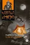 OSCURA LLAMADA, LA (EL CASTILLO DEL MIEDO 6)