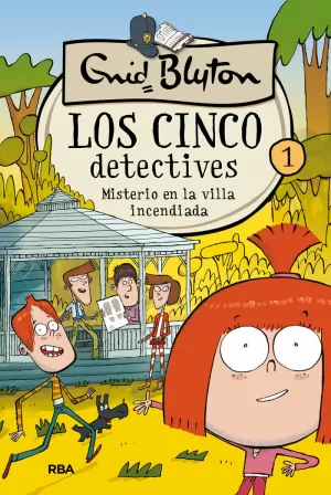 CINCO DETECTIVES 1 MISTERIO EN LA VILLA INCENDIADA