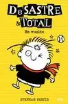 DESASTRE & TOTAL 3. AQUÍ ESTOY