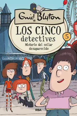 CINCO DETECTIVES 5 MISTERIO DEL COLLAR DESAPARECIDO