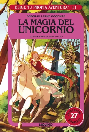 MAGIA DEL UNICORNIO, LA (ELIGE TU PROPIA AVENTURA 11)