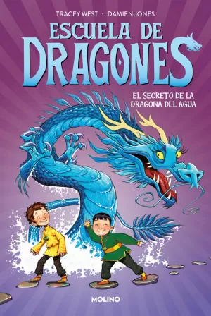 ESCUELA DE DRAGONES 3 EL SECRETO DE LA DRAGONA DEL AGUA