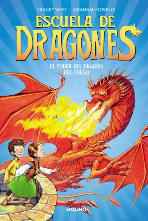PODER DEL DRAGÓN DEL FUEGO (ESCUELA DE DRAGONES 4)