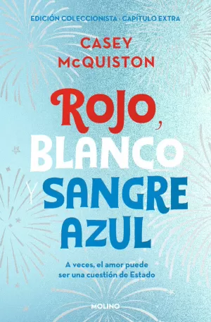 ROJO, BLANCO Y SANGRE AZUL (ED COLECCIONISTA + CAPÍTULO EXTRA)