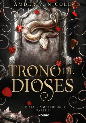 TRONO DE DIOSES (DIOSES Y MONSTRUOS 2 PARTE 2)