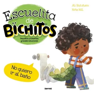 NO QUIERO IR AL BAÑO (ESCUELITA DE BICHITOS)