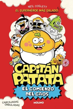 COMIENZO DEL CAOS (CAPITÁN PATATA 1)