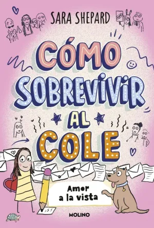 CÓMO SOBREVIVIR AL COLE 6 AMOR A LA VISTA