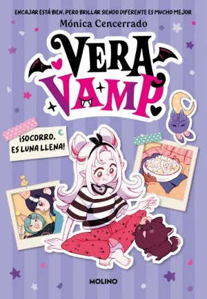 VERA VAMP 2 ¡SOCORRO, ES LUNA LLENA!