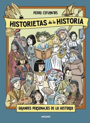 HISTORIETAS DE LA HISTORIA 2 GRANDES PERSONAJES DE LA HISTORIA