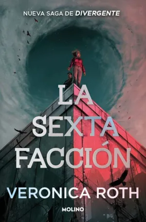 SEXTA FACCIÓN 1