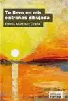 TE LLEVO EN MIS ENTRAÑAS DIBUJADA