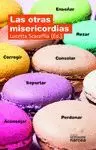 OTRAS MISERICORDIAS, LAS