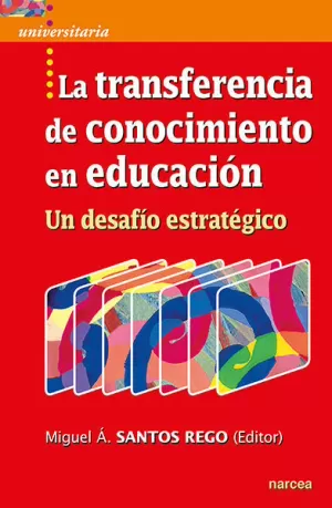 TRANSFERENCIA DE CONOCIMIENTO EN EDUCACIÓN, LA