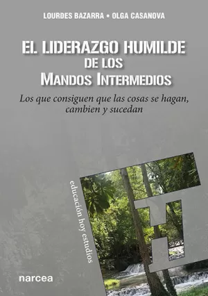 LIDERAZGO HUMILDE DE LOS MANDOS INTERMEDIOS, EL