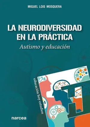 NEURODIVERSIDAD EN LA PRÁCTICA, LA