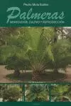 PALMERAS MORFOLOGIA CULTIVO Y REPRODUCCION
