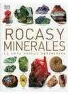 ROCAS Y MINERALES. GUIA VISUAL